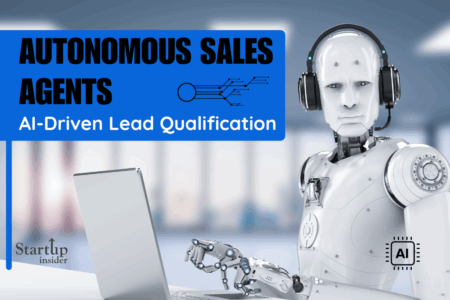 “AI-powered autonomous sales agent dashboard” “Automated lead qualification process using AI” “Workflow of autonomous sales agents in CRM” “AI SDR performing real-time lead scoring” @startupinsider.in